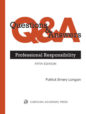 cover image of Questions & Answers: Professional Responsibility